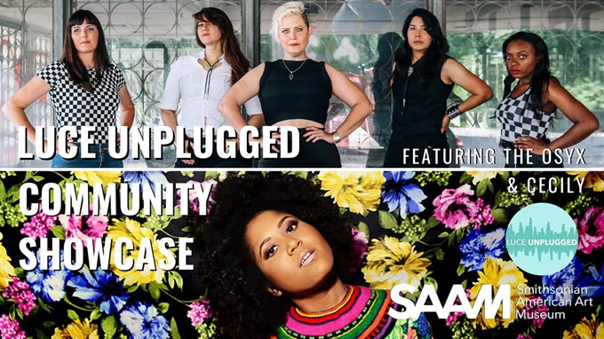 CANCELLED - Luce Unplugged Community Showcase - The OSYX & Cecily