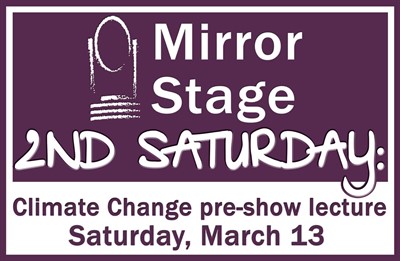 2nd Saturday: Climate Change pre-show lecture