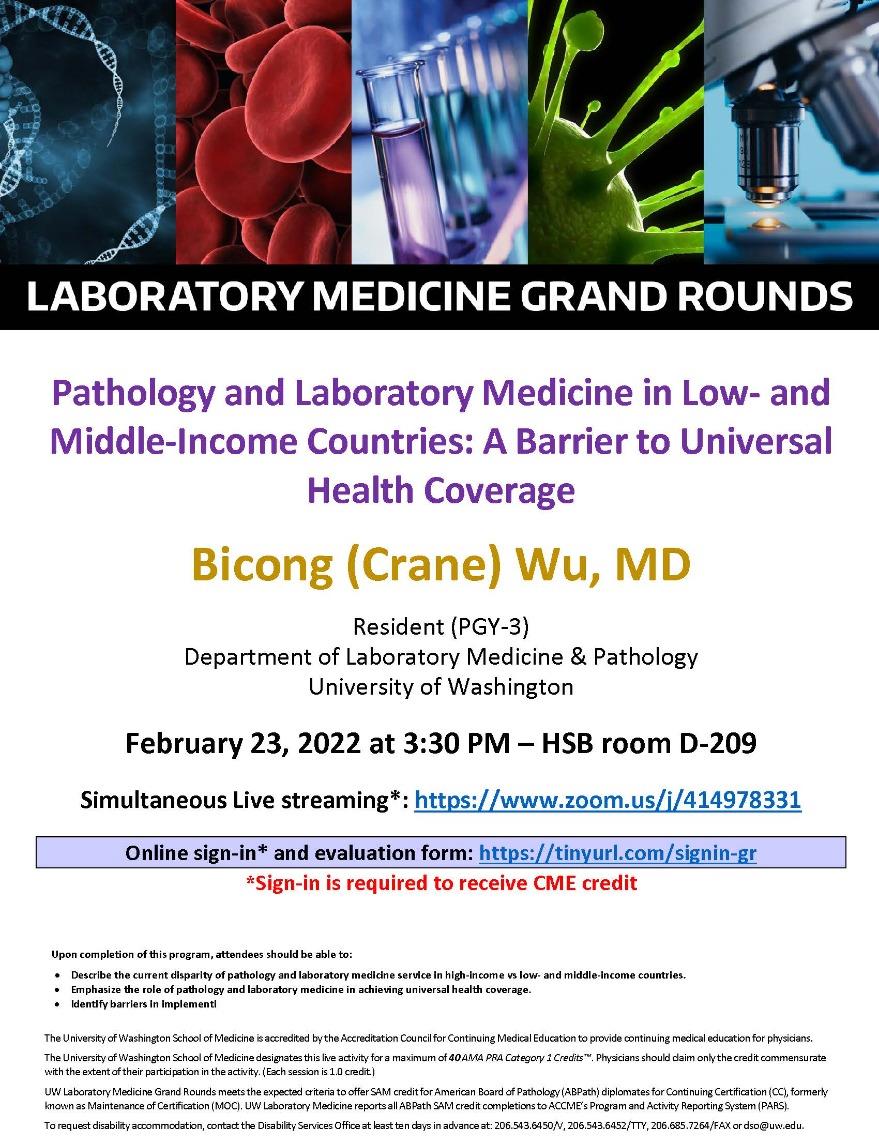 LabMed Grand Rounds: Bicong (Crane) Wu,  - Pathology and Laboratory Medicine in Low- and Middle-Income Countries: A Barrier to Universal Health Coverage