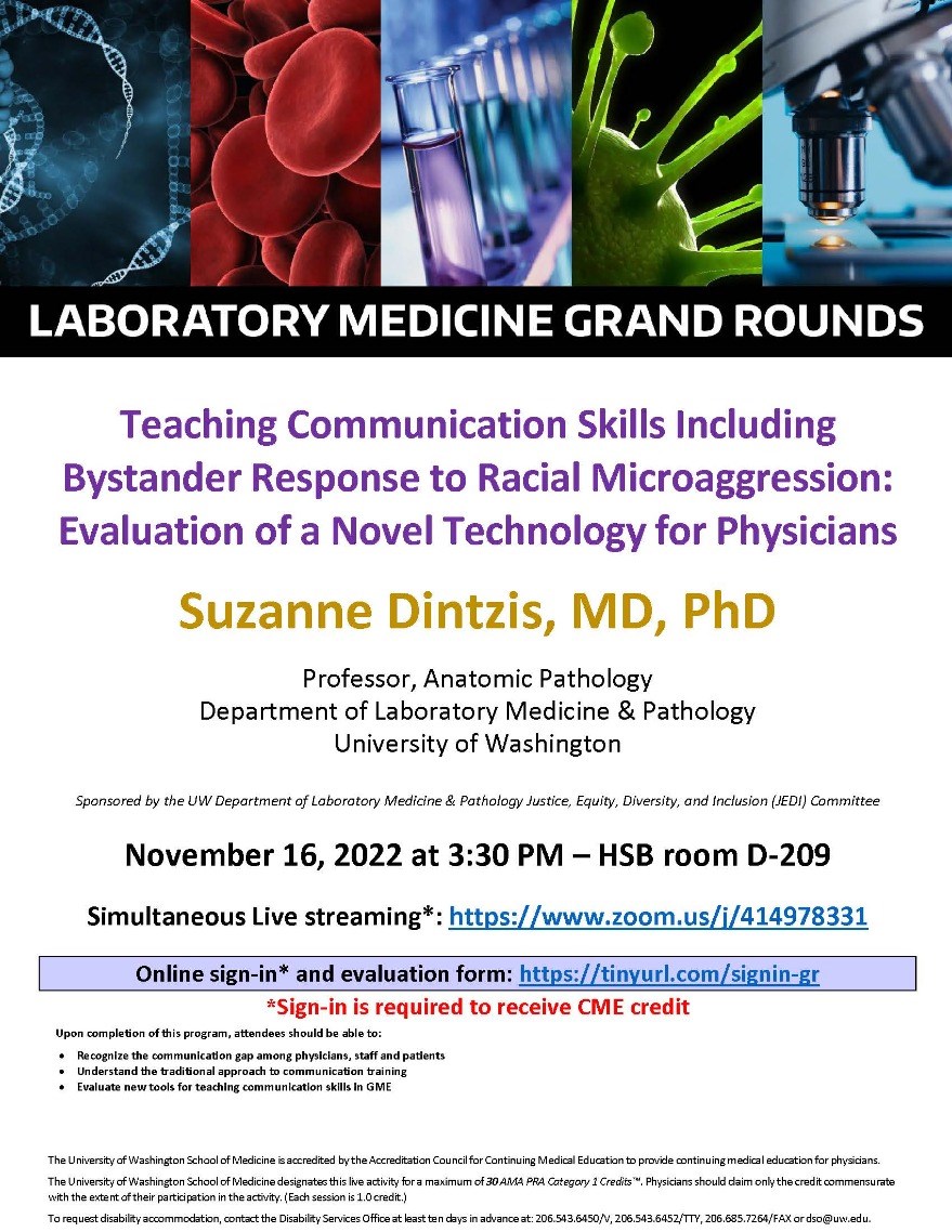 LabMed Grand Rounds: Suzanne Dintzis, MD, PhD - Teaching Communication Skills Including Bystander Response to Racial Microaggression: Evaluation of a Novel Technology for Physicians