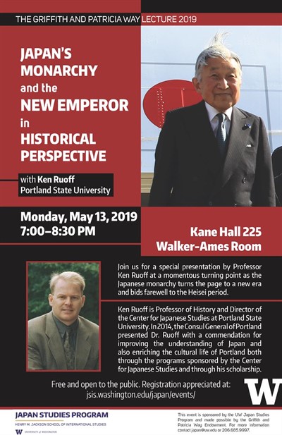 "Japan’s Monarchy and the New Emperor in Historical Perspective", Griffith and Patricia Way Lecture with Ken Ruoff, Portland State University