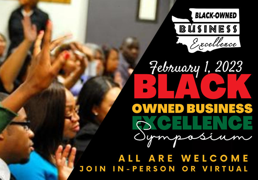 Fourth Annual Black-Owned Business Excellence Symposium Fourth Annual Black-Owned Business Excellence Symposium