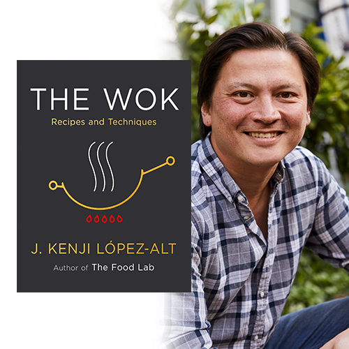 J. Kenji López-Alt on "The Wok" Event Image