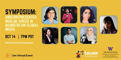 SYMPOSIUM | In Search of a New Story: Underrepresented Muslim Voices in Mainstream Global Media | Tasveer Fest