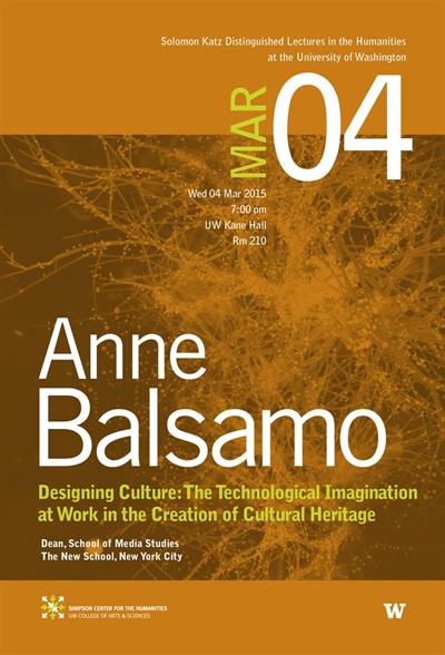 Katz Lecture: Anne Balsamo on Designing Culture