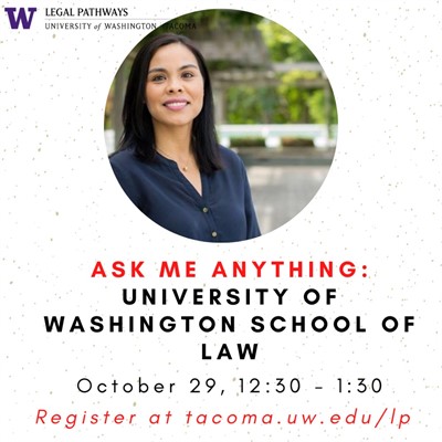 University of Washington School of Law -- "Ask Me Anything" with the Asst. Dean of Admission and Financial Aid!