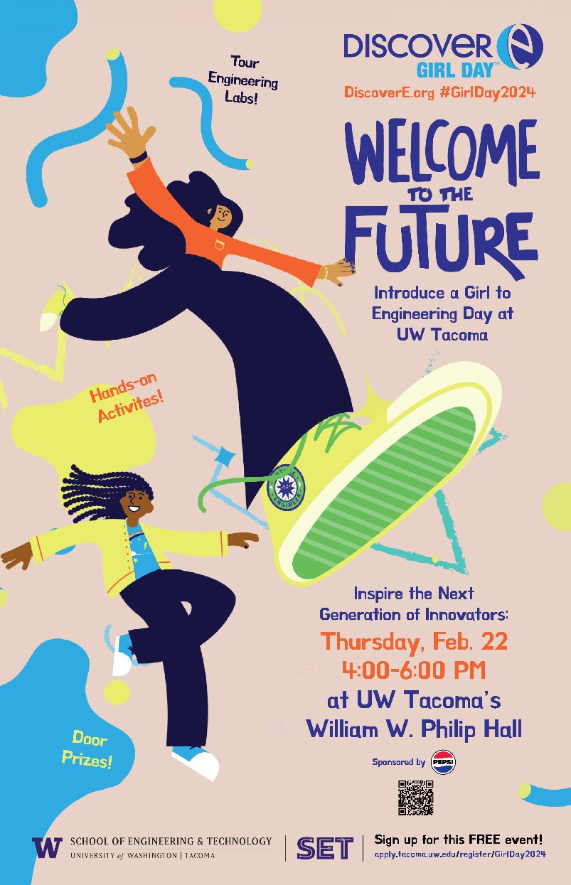 Girl Day In Engineering, Thursday, February 22, 2024, 4 - 6pm - SET Events  Calendar | Engineering & Technology | University of Washington Tacoma