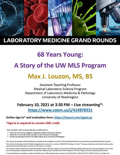 LabMed Grand Rounds: Max J. Louzon, MS, BS - 68 Years Young: A Story of the UW MLS Program