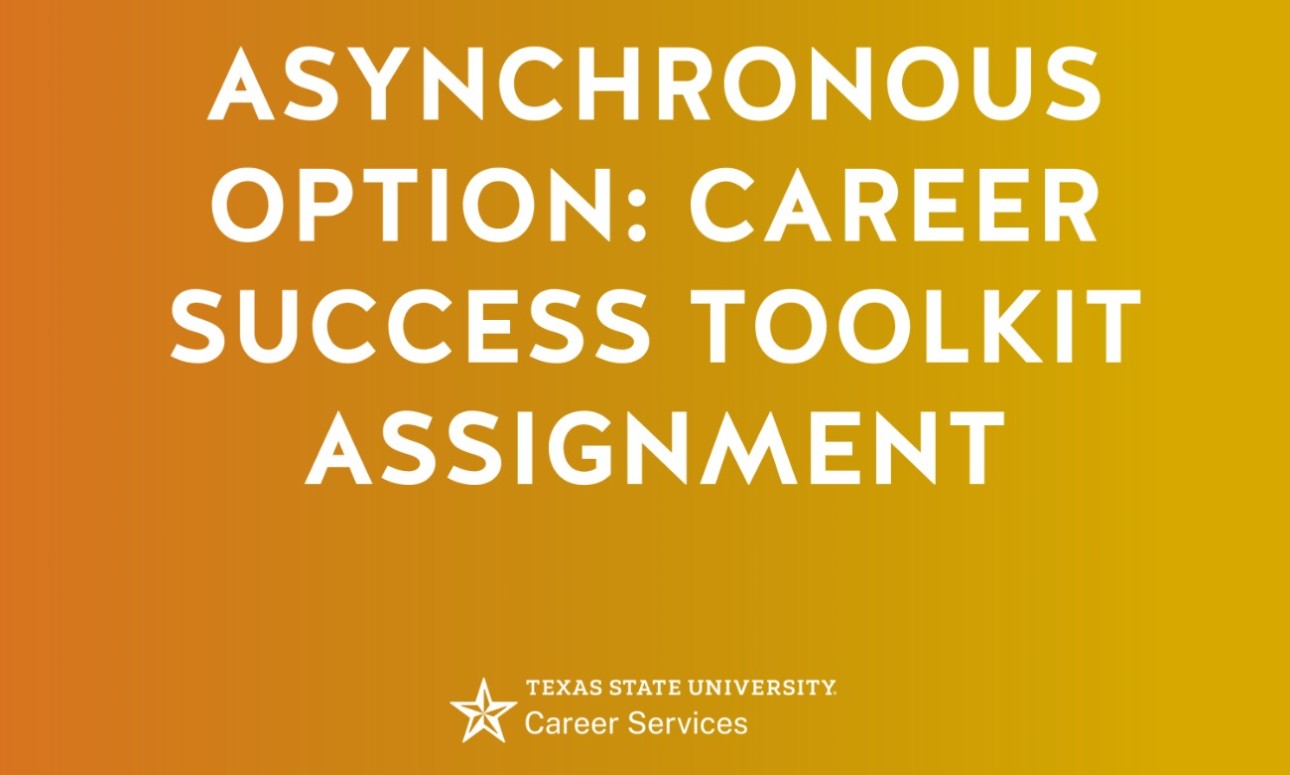 ASYNCHRONOUS OPTION: Career Success Toolkit Assignment