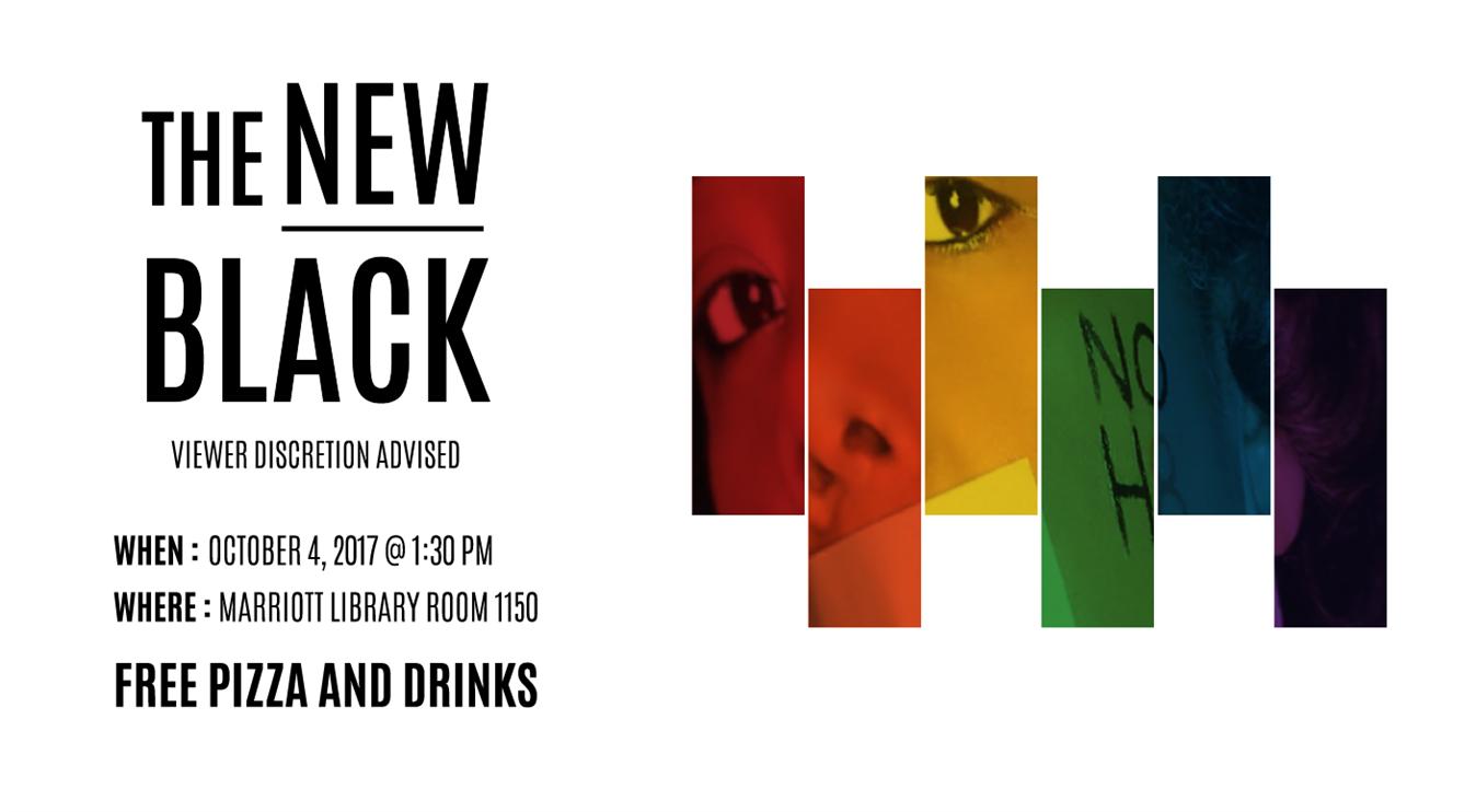 Free Film and Pizza - "The New Black" Free Film and Pizza - "The New Black"