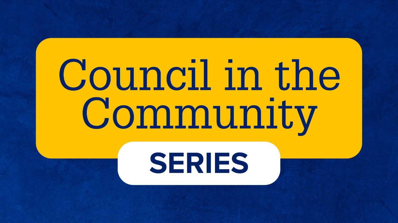 Text reads Council in the Community Series