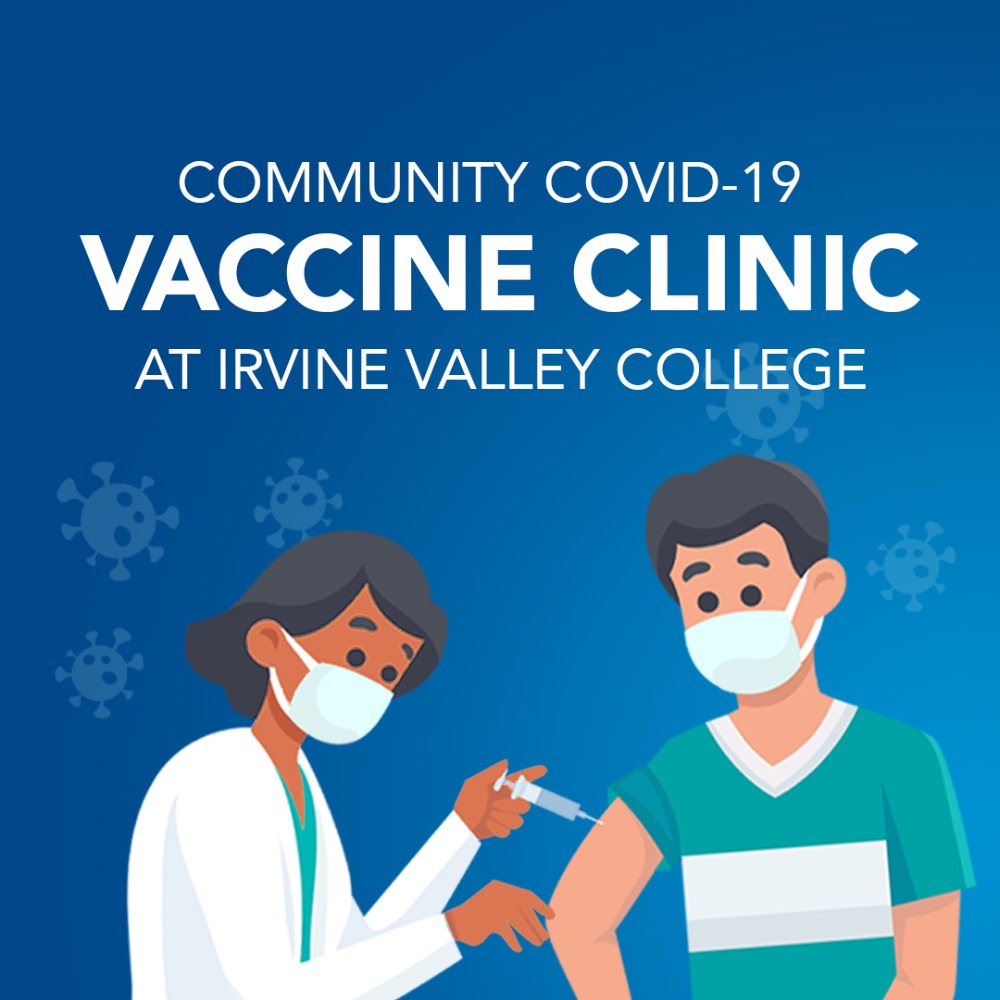 COVID-19 Vaccine Clinic at Irvine Valley College