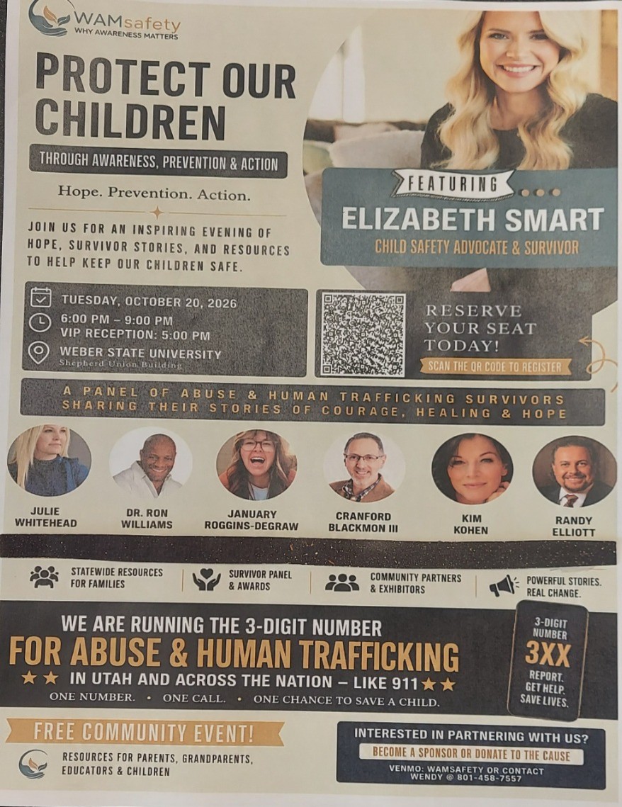 WAMSafety Event Featuring Elizabeth Smart, 3 - Digit Number for ABUSE & HUMAN Trafficking- Protect Our Children