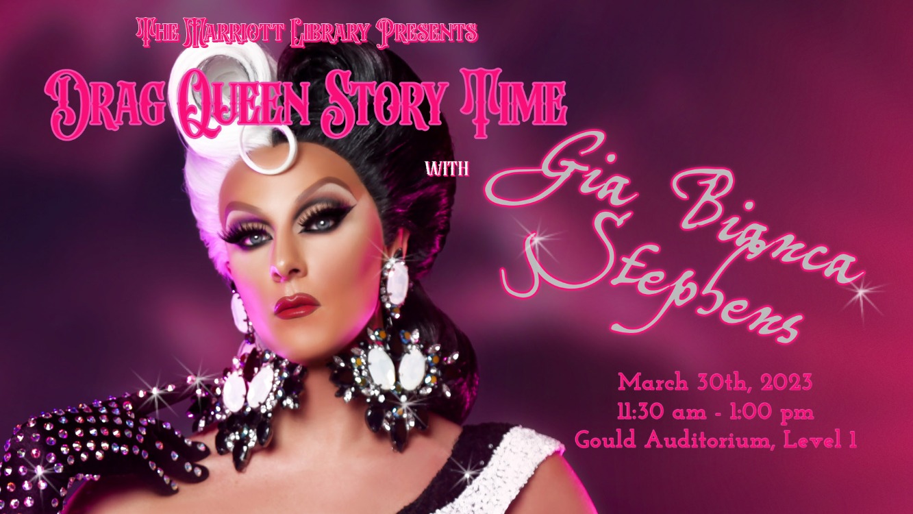 Drag Queen Story Time with Gia Bianca Stephens Drag Queen Story Time with Gia Bianca Stephens