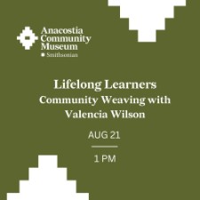 Lifelong Learner: Community Weaving with Valencia Wilson