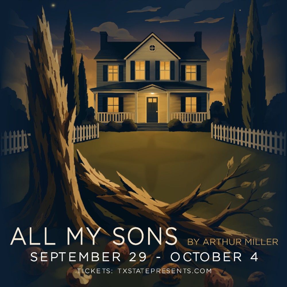 TXST Theatre: All My Sons