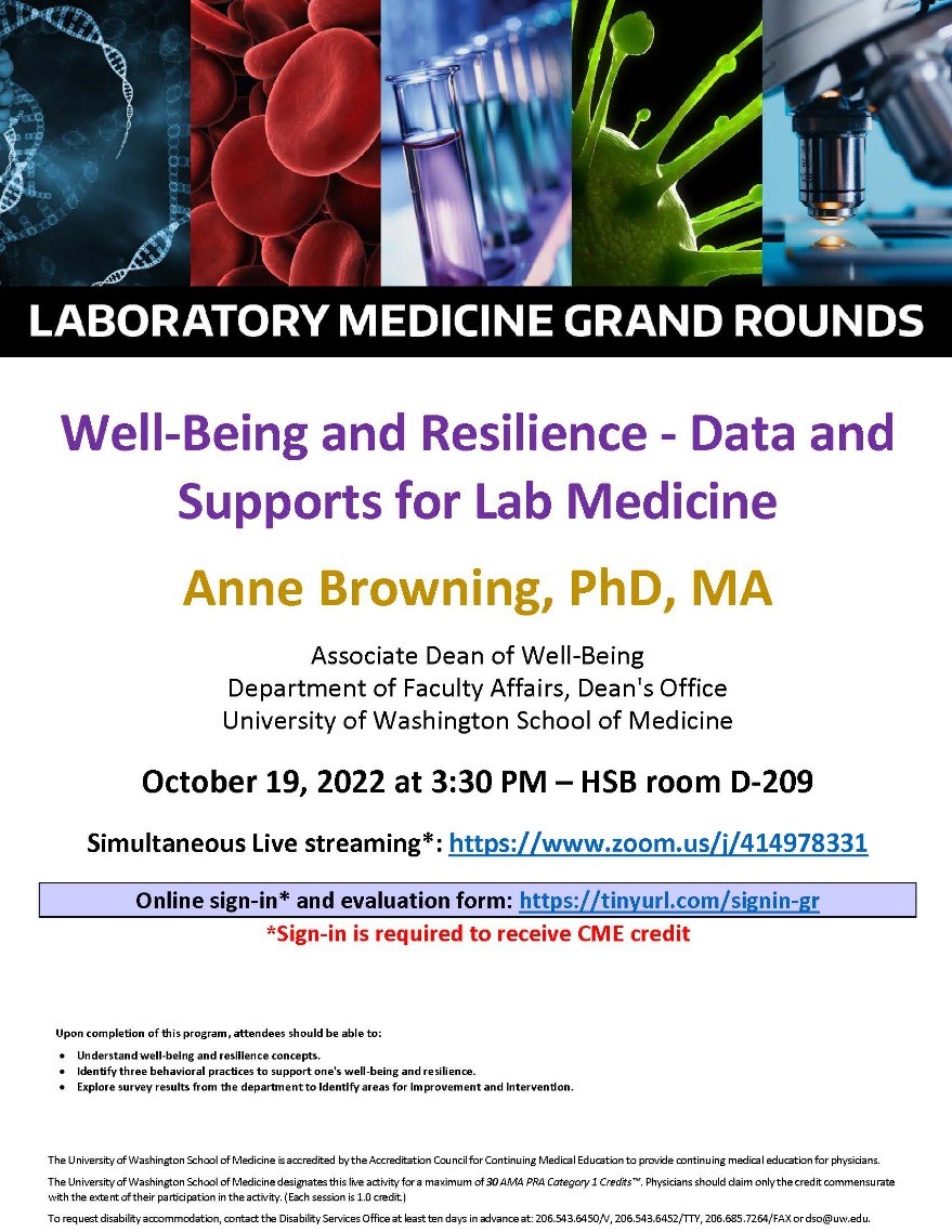 LabMed Grand Rounds: Anne Browning, PhD, MA - Well-Being and Resilience - Data and Supports for Lab Medicine