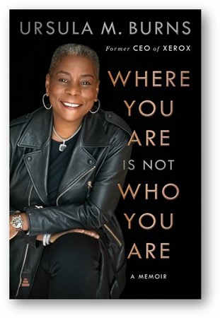 Historically Speaking: Where You Are Is Not Who You Are: An Evening with Ursula Burns