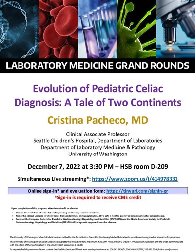 LabMed Grand Rounds: Cristina Pacheco, MD - Evolution of Pediatric Celiac Diagnosis: A Tale of Two Continents