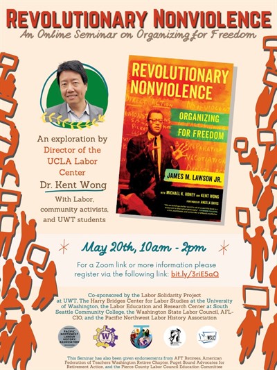 Revolutionary Nonviolence: An Online Seminar on Organizing for Freedom, w/Dr. Kent Wong
