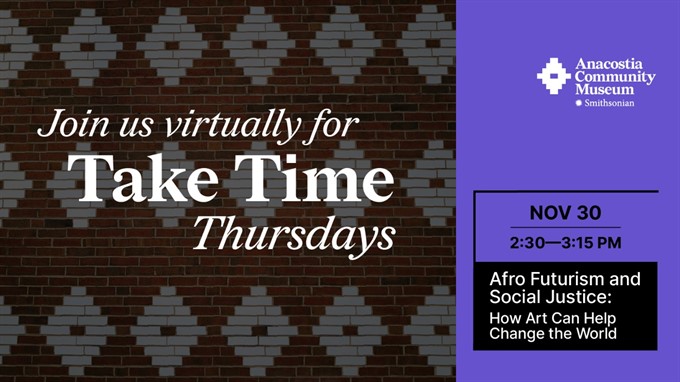 Take Time Thursday: Afro Futurism and Social Justice