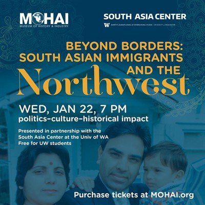 Beyond Borders: South Asian Immigrants and the Northwest