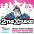 2TheXtreme | FINAL WEEKS!