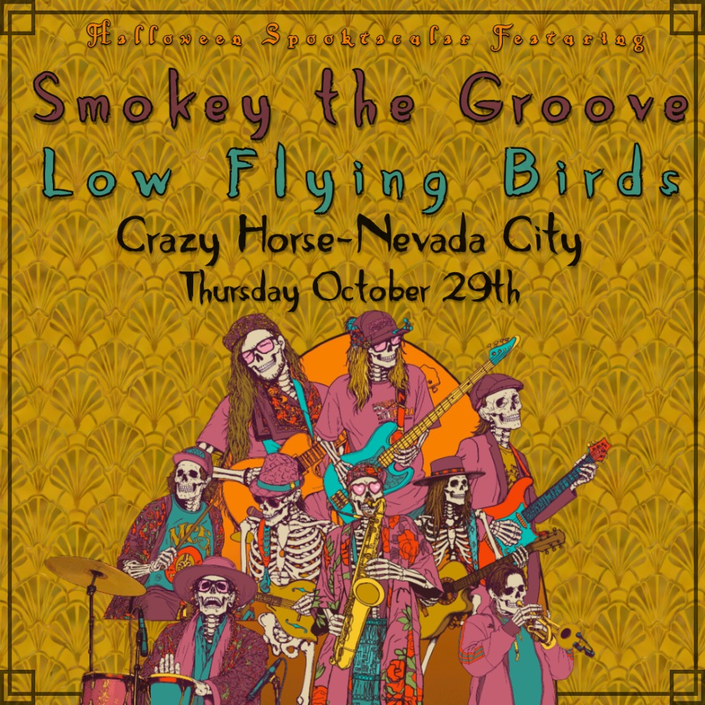 Smokey the Groove and Low Flying Birds