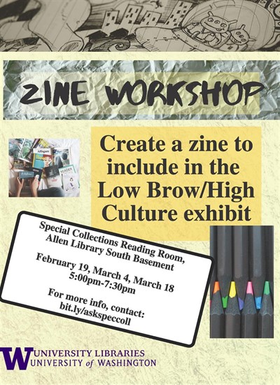 WORKSHOP: Low Brow/High Culture Zine Workshop