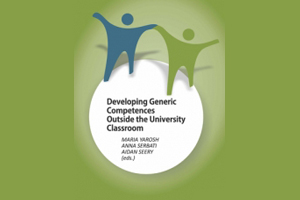 Launch of ‘Developing Generic Competences outside the University Classroom’