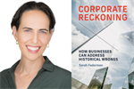 Corporate Reckoning: How Businesses Can Address Historical Wrongs