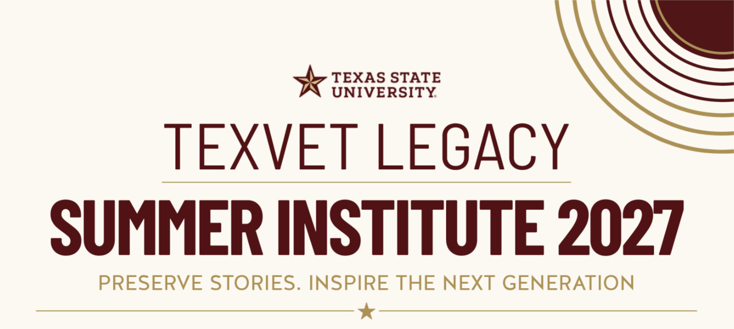 TexVet Legacy Summer Institute 2027