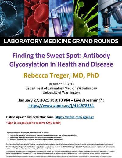 LabMed Grand Rounds: Rebecca Treger, MD, PhD - Finding the Sweet Spot: Antibody Glycosylation in Health and Disease