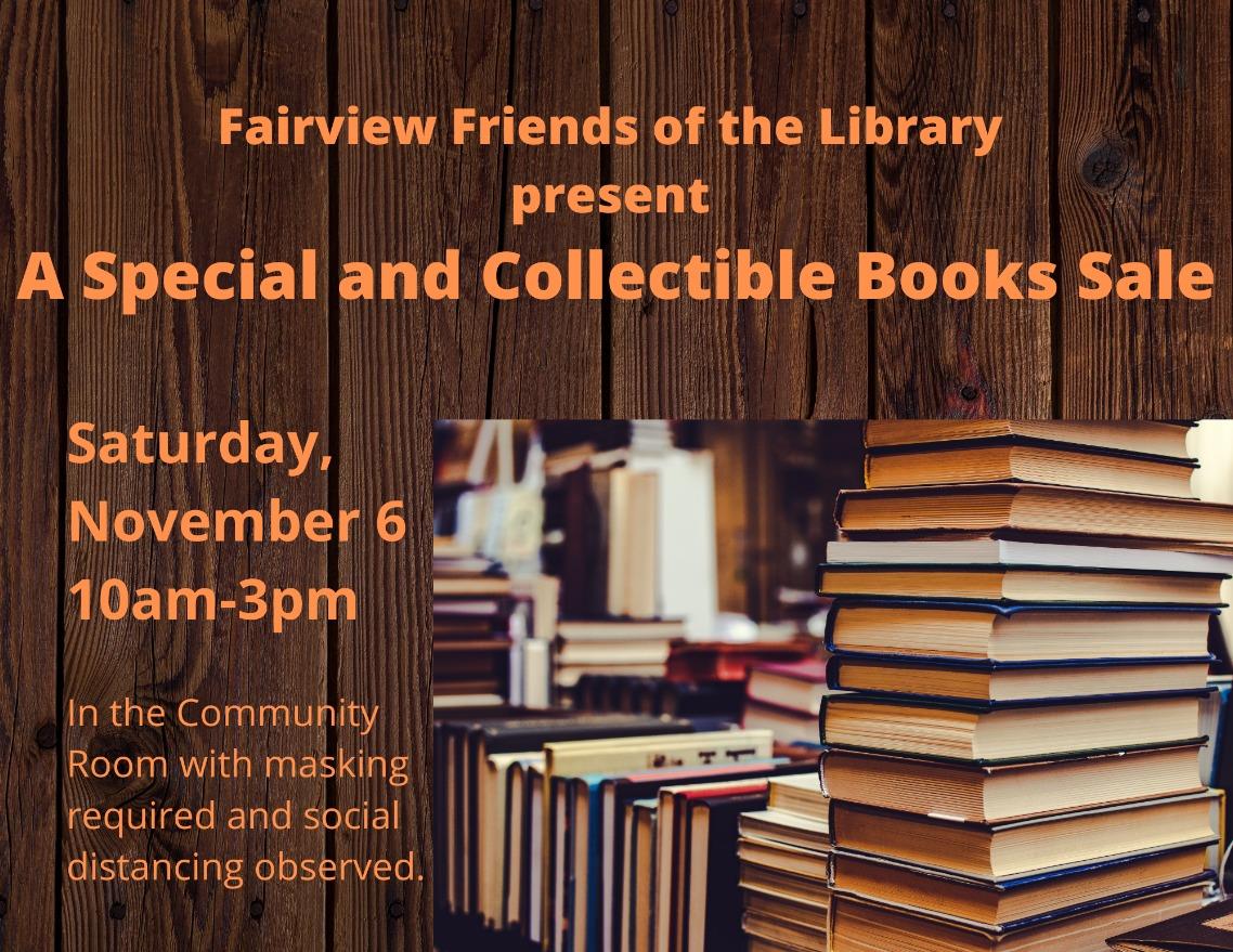 Fairview Friends Special and Collectible Books Sale