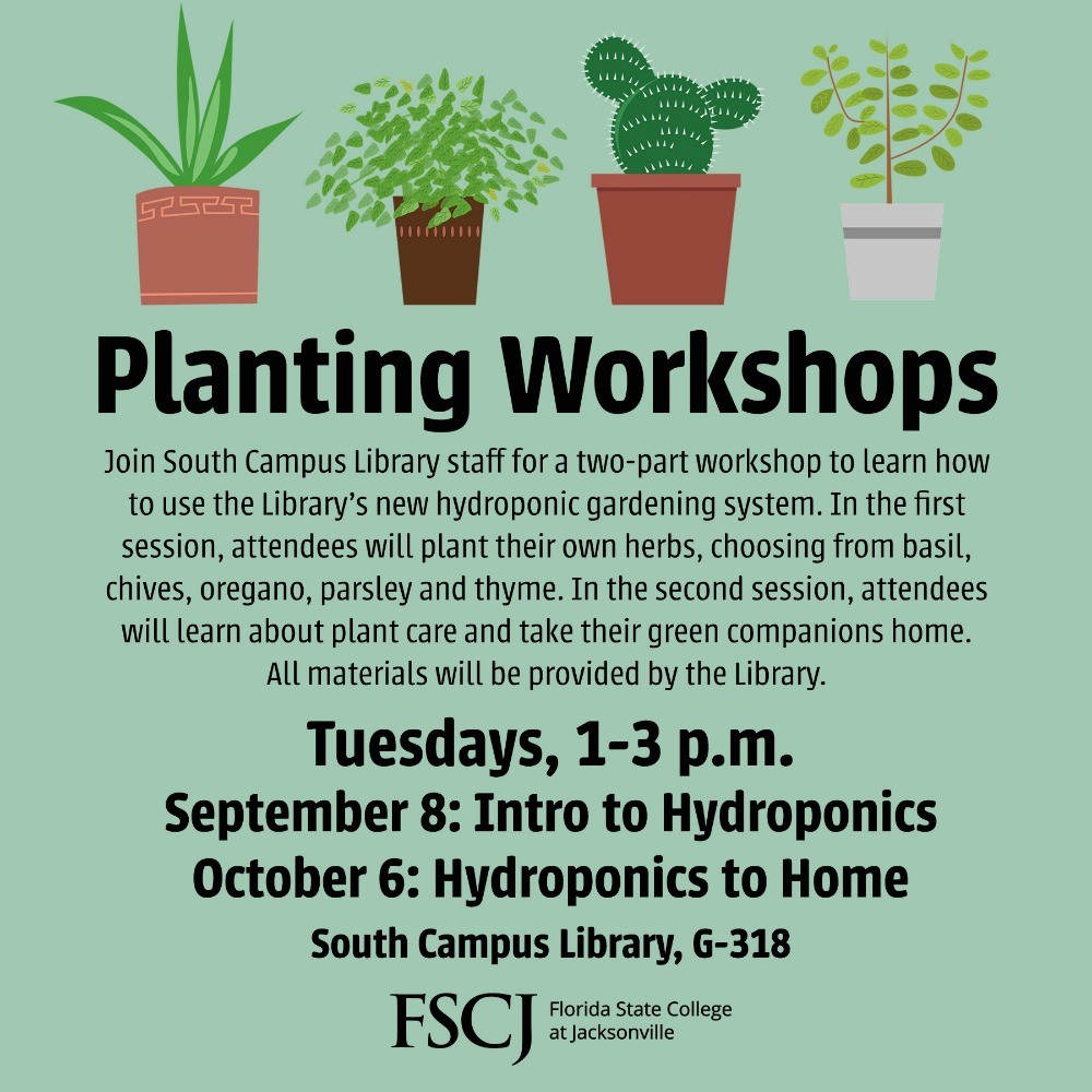 Little green advertisement with cute potted plants touting Planting Workshops at South Campus Library.