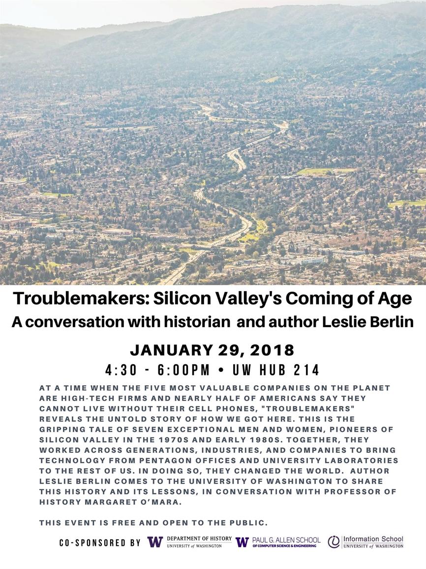 A Conversation with Historian Leslie Berlin, Author of "Troublemakers: Silicon Valley’s Coming of Age"