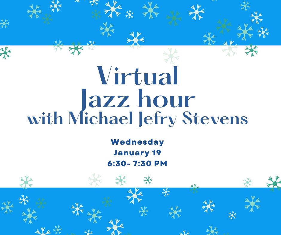 Virtual Jazz Hour with Steinway Pianist, Michael Jefry Stevens