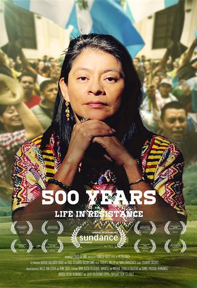 500 Years - LIfe in Resistance: Film screening and post viewing discussion.