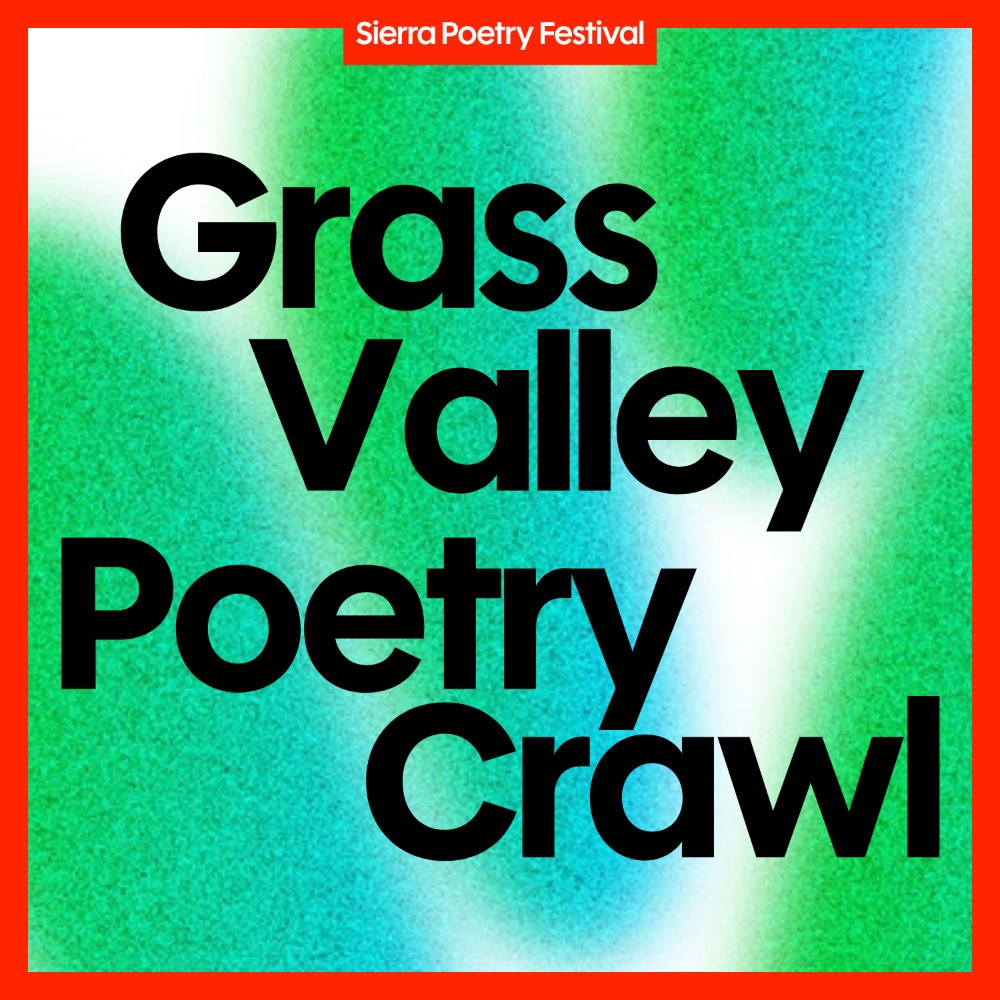 Grass Valley Poetry Crawl