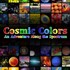 Cosmic Colors Cosmic Colors