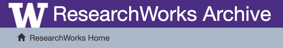 ResearchWorks: An Introduction to UW Libraries’ Institutional Repository