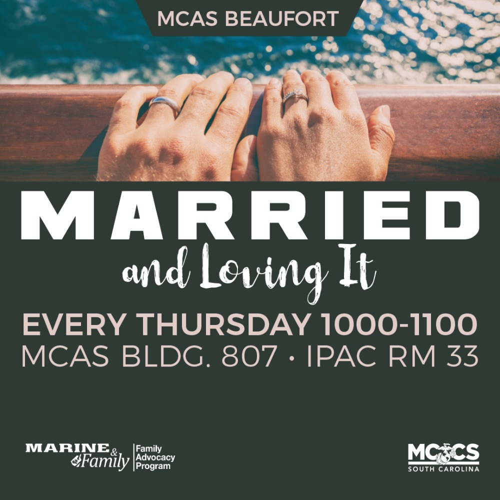 MCAS Beaufort Married and Loving!!, Thursday, 16 June 2022, 10:00 - 11:00  EDT - Calendar of Events