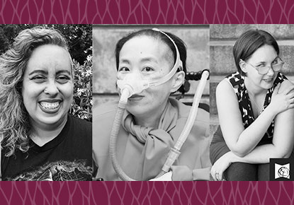 Alice Wong, Leah Lakshmi Piepzna-Samarasinha and Elsa Sjunneson Alice Wong, Leah Lakshmi Piepzna-Samarasinha and Elsa Sjunneson