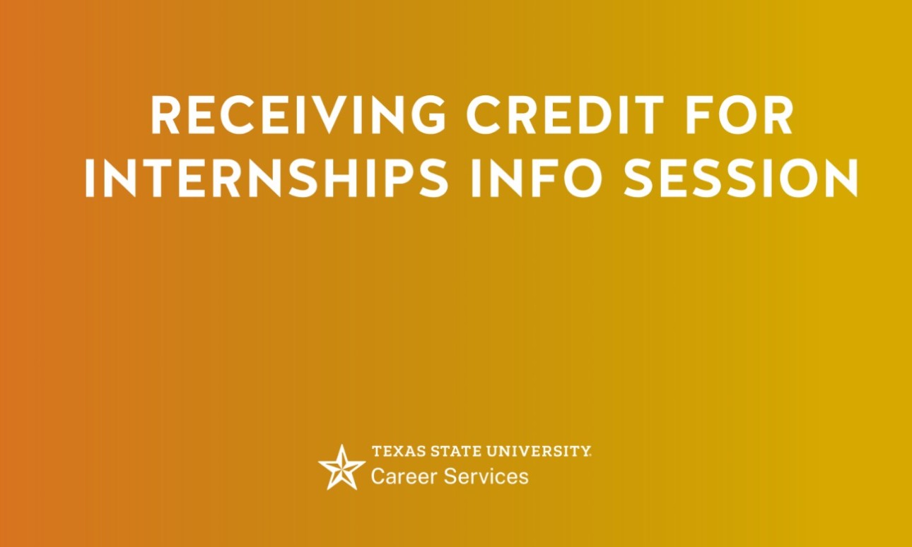 Receiving Credit for Internships Info Session