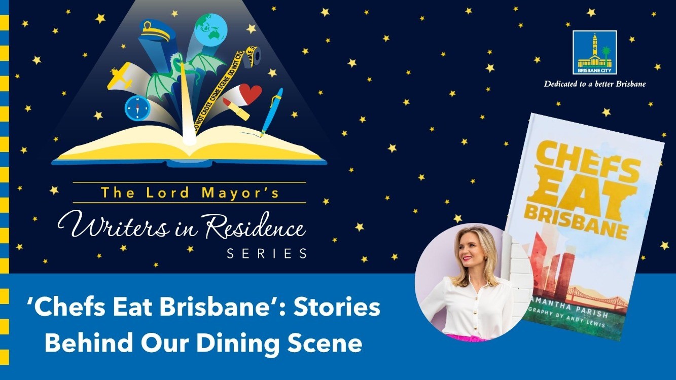 Chefs Eat Brisbane - Stories Behind Our Dining Scene