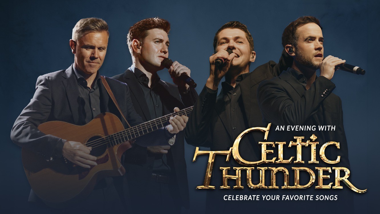 An Evening with Celtic Thunder at The Center for the Arts