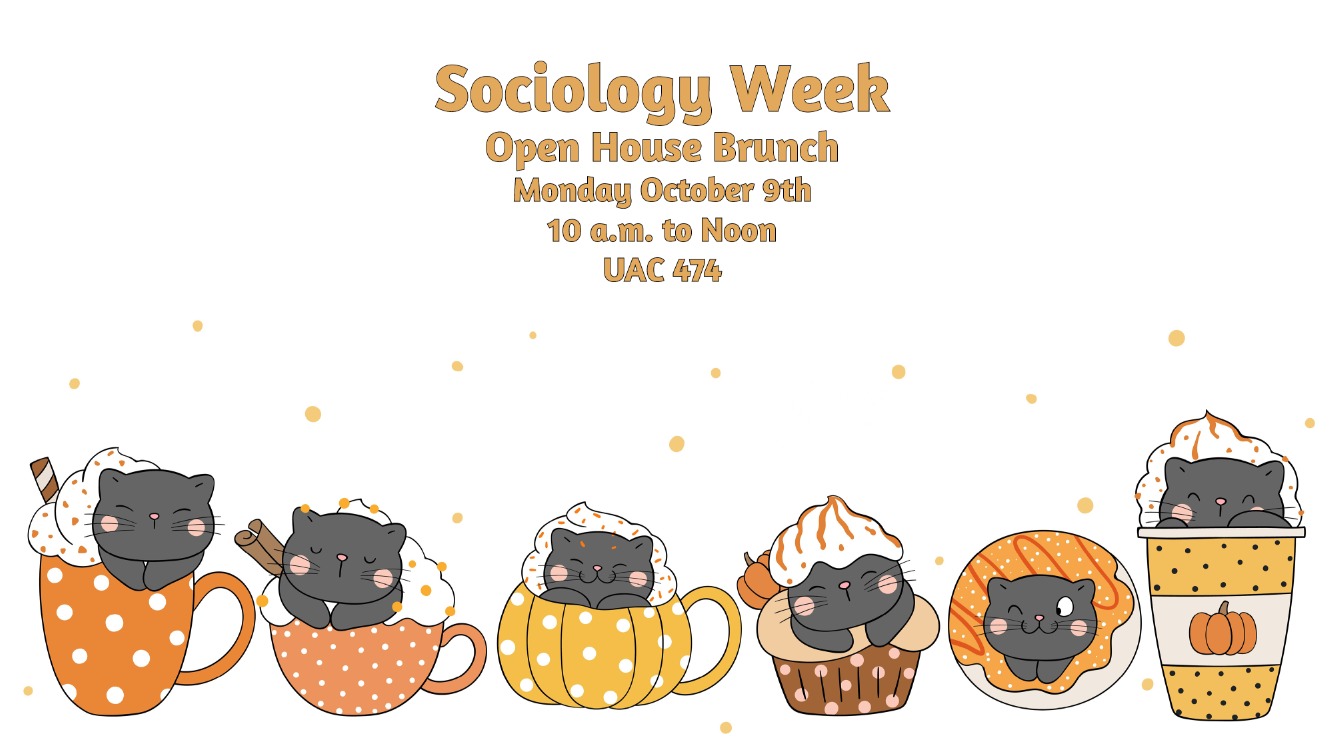 Sociology Week: Open House