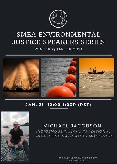 SMEA Environmental Justice Speakers Series: Michael Jacobson