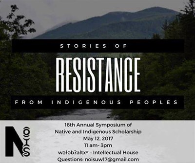 16th Annual Symposium of Native and Indigenous Scholarship at UW