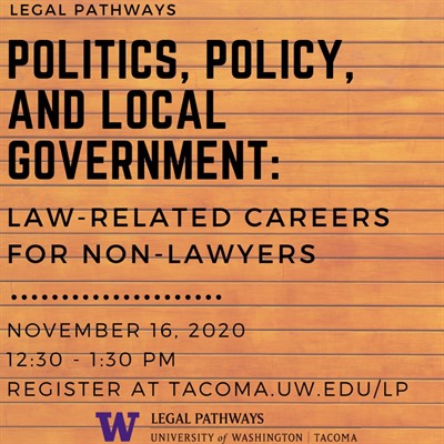 Politics, Policy, and Local Government: Law-related Careers for Non-Lawyers